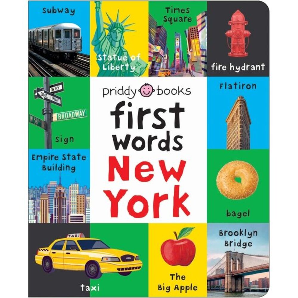 First Words New York: A Board Book with Pictures and Words All about New York --